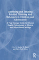 Book cover of: Assessing and Treating Suicidal Thinking and Behaviors in Children and Adolescents. By: Leslie W. Baker