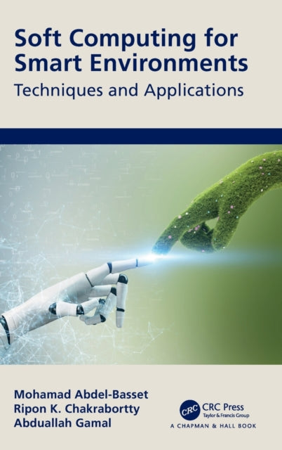 Book cover of: Soft Computing for Smart Environments. By: Mohamad Abdel-Basset