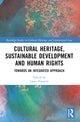 Book cover of: Cultural Heritage, Sustainable Development and Human Rights. By: Laura Pineschi