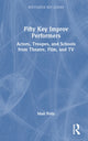 Book cover of: Fifty Key Improv Performers. By: Matt Fotis