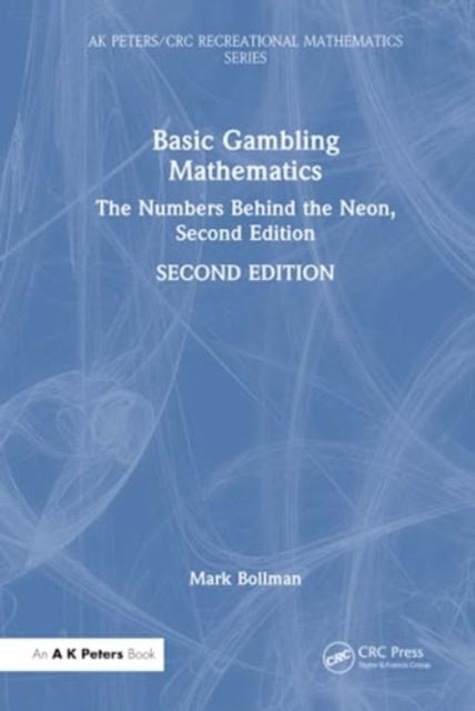 Book cover of: Basic Gambling Mathematics. By: Mark Bollman