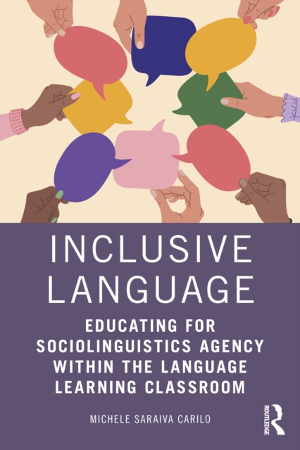 Book cover of: Inclusive Language. By: Michele Saraiva Carilo