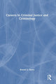 Book cover of: Careers in Criminal Justice and Criminology. By: Ronald G. Burns