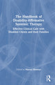 Book cover of: Handbook of Disability-Affirmative Systemic Therapy