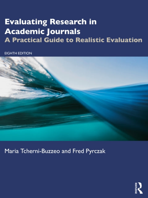 Book cover of: Evaluating Research in Academic Journals. By: Fred Pyrczak