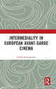 Book cover of: Intermediality in European Avant-garde Cinema. By: Kostopoulou Loukia
