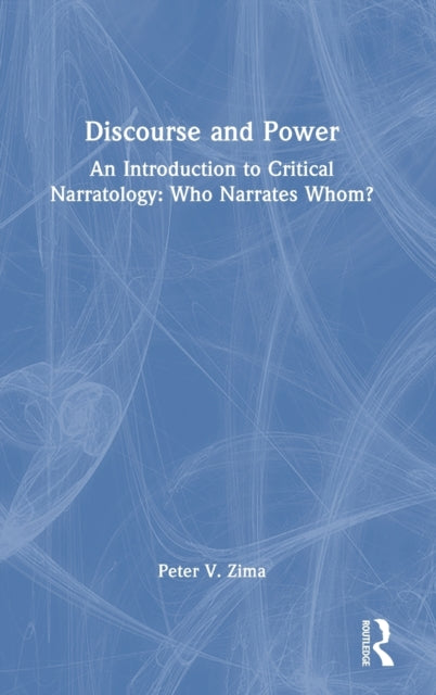 Book cover of: Discourse and Power. By: Peter V. Zima