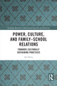 Book cover of: Power, Culture, and Family–School Relations. By: Jen Stacy
