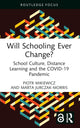 Book cover of: Will Schooling Ever Change?