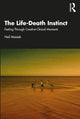 Book cover of: Life-Death Instinct. By: Neil Maizels