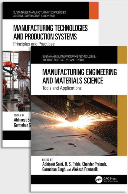 Book cover of: Handbook of Sustainable and Integrative Manufacturing Technologies. By: Abhineet Saini