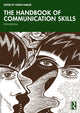 Book cover of: Handbook of Communication Skills. By: Owen Hargie