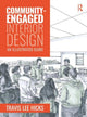 Book cover of: Community-Engaged Interior Design. By: Travis Hicks