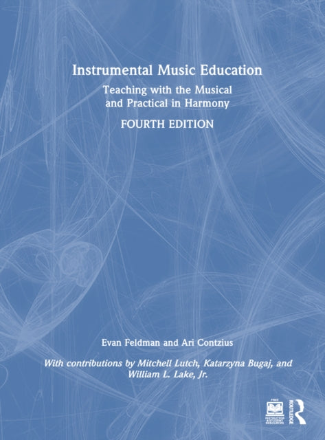 Book cover of: Instrumental Music Education. By: Evan Feldman