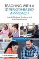 Book cover of: Teaching with a Strength-Based Approach. By: Steven Baron