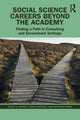 Book cover of: Social Science Careers Beyond the Academy. By: Stacey S. Merola