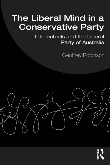 Book cover of: Liberal Mind in a Conservative Party