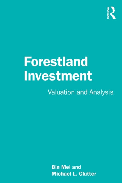 Book cover of: Forestland Investment. By: Bin Mei