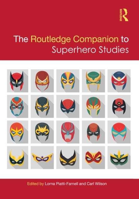 Book cover of: Routledge Companion to Superhero Studies