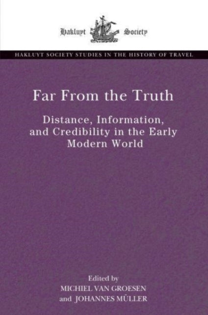 Book cover of: Far From the Truth. By: Michiel Van Groesen