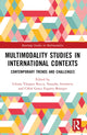Book cover of: Multimodality Studies in International Contexts