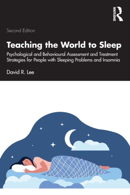 Book cover of: Teaching the World to Sleep. By: David R. Lee