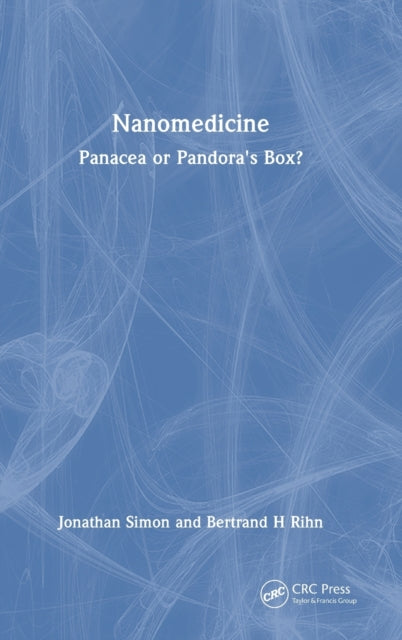 Book cover of: Nanomedicine. By: Jonathan Simon