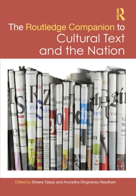 Book cover of: Routledge Companion to Cultural Text and the Nation. By: Sheera Talpaz