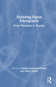 Book cover of: Exploring Digital Ethnography. By: Natalie Underberg-Goode
