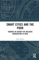 Book cover of: Smart Cities and the Poor. By: Alok Mishra