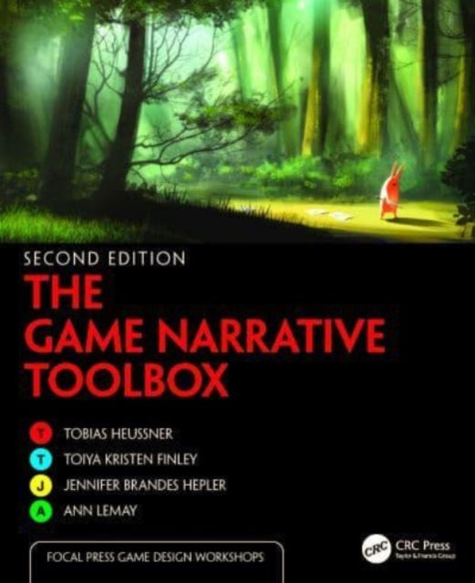 Book cover of: Game Narrative Toolbox. By: Tobias Heussner