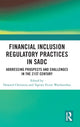 Book cover of: Financial Inclusion Regulatory Practices in SADC. By: Howard Chitimira
