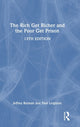 Book cover of: Rich Get Richer and the Poor Get Prison