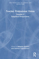 Book cover of: Teacher Professional Vision: Empirical Perspectives. By: Rebekka Stahnke
