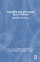 Book cover of: Managing and Developing Sports Officials