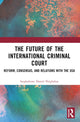 Book cover of: Future of the International Criminal Court. By: Daniel Ehighalua