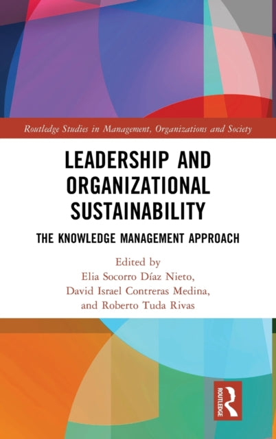 Book cover of: Leadership and Organizational Sustainability. By: Elia Socorro Díaz Nieto