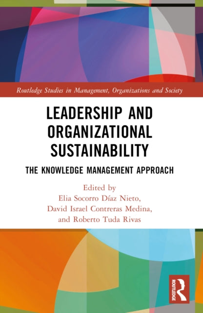 Book cover of: Leadership and Organizational Sustainability. By: Elia Socorro Díaz Nieto
