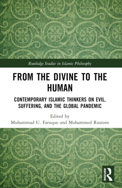 Book cover of: From the Divine to the Human. By: Muhammad U. Faruque
