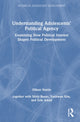 Book cover of: Understanding Adolescents’ Political Agency