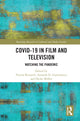 Book cover of: Covid-19 in Film and Television. By: Verena Bernardi
