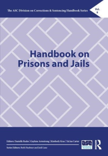 Book cover of: Handbook on Prisons and Jails. By: Danielle Rudes