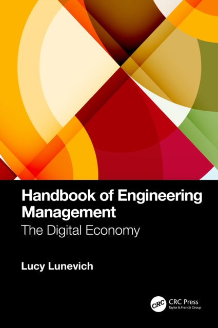 Book cover of: Handbook of Engineering Management. By: Lucy Lunevich