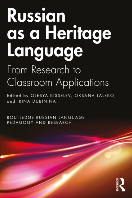 Book cover of: Russian as a Heritage Language. By: Olesya Kisselev