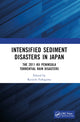 Book cover of: Intensified Sediment Disasters in Japan