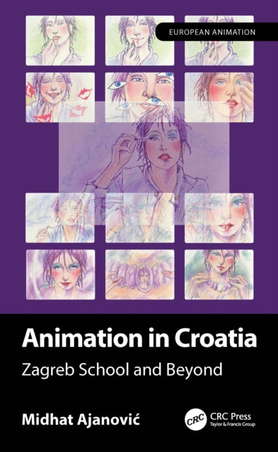 Book cover of: Animation in Croatia. By: Midhat Ajanovic