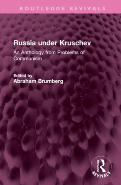 Book cover of: Russia under Kruschev. By: Abraham Brumberg
