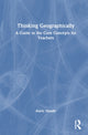 Book cover of: Thinking Geographically. By: Alaric Maude
