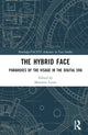 Book cover of: Hybrid Face. By: Massimo Leone