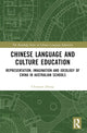 Book cover of: Chinese Language and Culture Education
